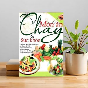 ĂN CHAY VÀ SỨC KHỎE