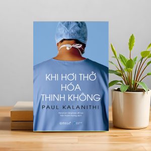 KHI HƠI THỞ HÓA THINH KHÔNG