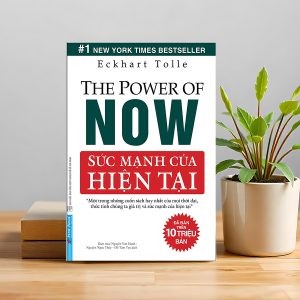 SỨC MẠNH CỦA HIỆN TẠI
