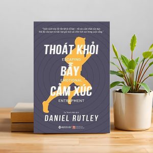 "Thoát Khỏi Bẫy Cảm Xúc" – Làm chủ cảm xúc để không bị cảm xúc làm chủ