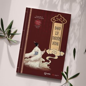 "Đạo Lý Người Xưa" – Gương soi nếp sống đẹp trong thời hiện đại