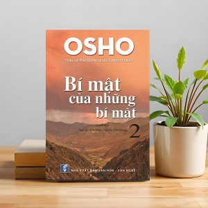 "Bí Mật Của Những Bí Mật – Tập 2" – Lời thì thầm của chân lý từ cõi tĩnh lặng