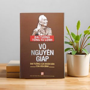 ĐẠI TƯỚNG TỔNG TƯ LỆNH VÕ NGUYÊN GIÁP