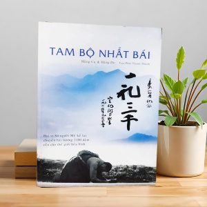 Tam Bộ Nhất Bái – Mỗi ba bước, một lạy xuống đất: hành trình lễ bái, chuyển hóa và giác ngộ