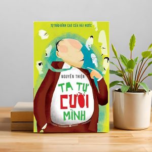 TA TỰ CƯỜI MÌNH