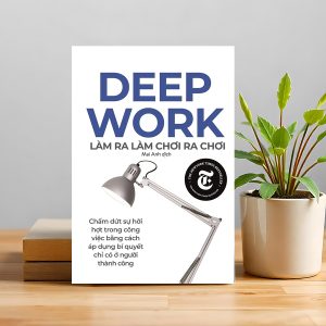 "Làm Ra Làm, Chơi Ra Chơi" – Làm ít hơn nhưng hiệu quả hơn, sống ý nghĩa hơn