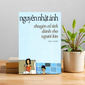 CHUYỆN CỔ TÍCH DÀNH CHO NGƯỜI LỚN