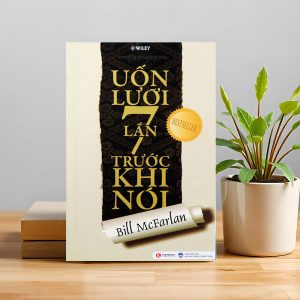 "Uốn Lưỡi 7 Lần Trước Khi Nói" – Nghệ thuật nói ít mà chất, nói đúng để người nghe nhớ mãi