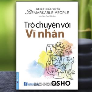 TRÒ CHUYỆN VỚI VĨ NHÂN