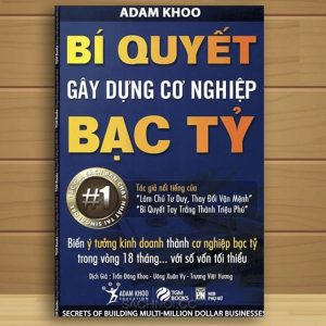 "Bí Quyết Gây Dựng Cơ Nghiệp Bạc Tỷ" – Từ hai bàn tay trắng đến triệu phú tự thân